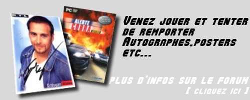 Venez jouer et tenter de remporter Autographes, posters etc... 